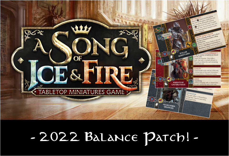 ASOIAF: 2022 Balance&nbsp;Patch!