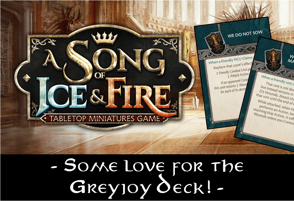 ASOIAF: Some love for the Greyjoy deck!